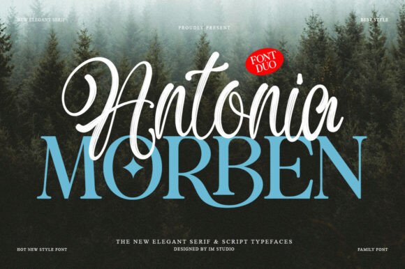 Antonia Morben Duo: A Font Pairing That Feels Like Sunshine