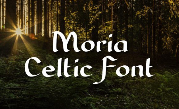 Moria: The Celtic Script Font with an Elvish Soul