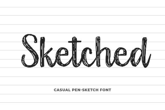 Sketched Font: A Pen-Script Typeface for Authentic Projects